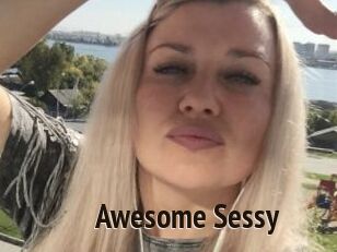 Awesome_Sessy