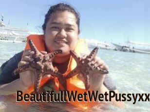 BeautifullWetWetPussyxx