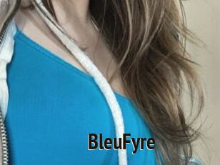 BleuFyre