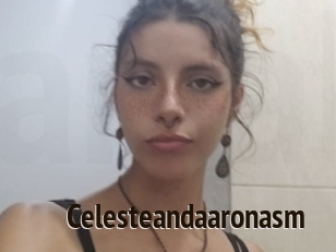 Celesteandaaronasm