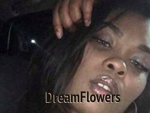 DreamFlowers