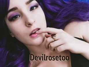 Devilrosetoo