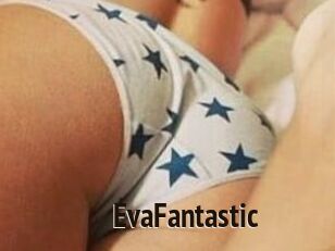 EvaFantastic