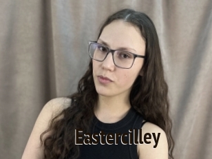Eastercilley