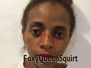 FoxyQueenSquirt
