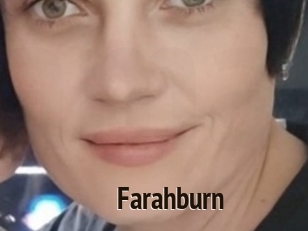 Farahburn