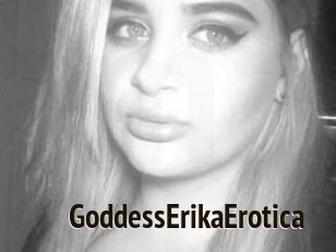 GoddessErikaErotica