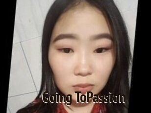 Going_ToPassion