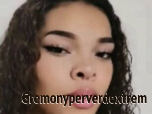 Gremonyperverdextrem