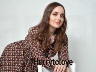 Hurrytolove