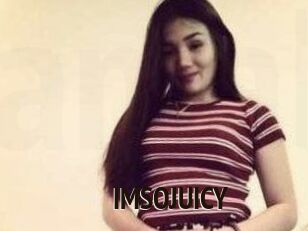 IMSOJUICY