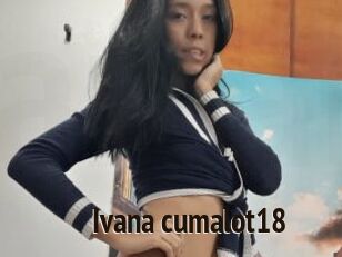 Ivana_cumalot18