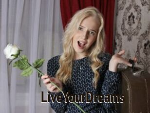 LiveYourDreams