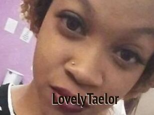 LovelyTaelor