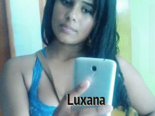 Luxana