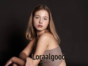 Loraalgood