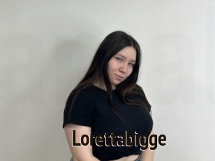 Lorettabigge