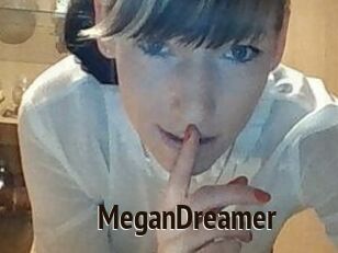 MeganDreamer