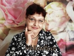 MellowRose