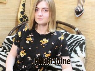 MikkiShine