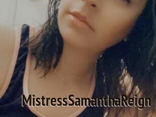 MistressSamanthaReign