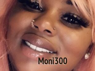 Moni300