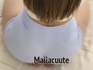 Maiiacuute