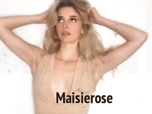 Maisierose