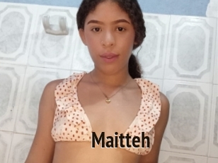 Maitteh
