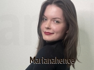 Marianahence