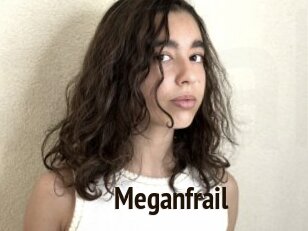 Meganfrail