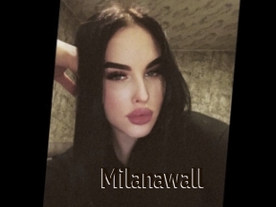 Milanawall