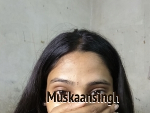 Muskaansingh