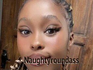 Naughtyroundass