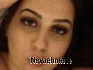 Nevaehmarie