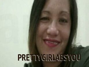 PRETTYGIRLABSYOU