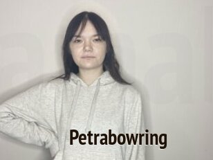 Petrabowring