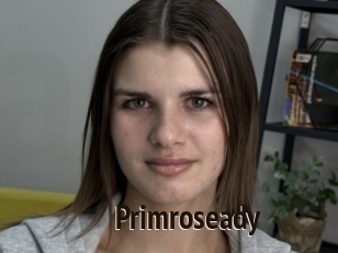 Primroseady