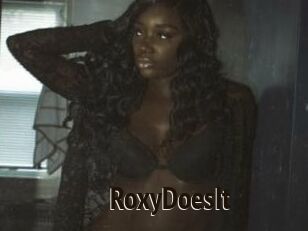 RoxyDoesIt