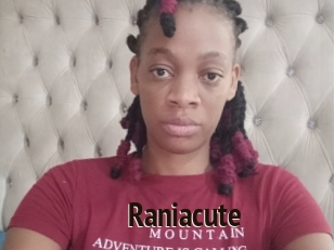 Raniacute