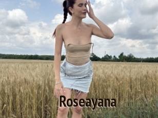 Roseayana