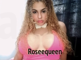 Roseequeen