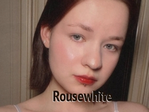Rousewhite