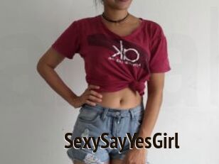 SexySayYesGirl