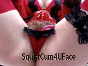 SquirtCum4UFace