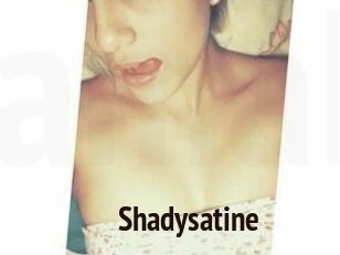 Shadysatine