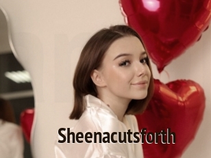 Sheenacutsforth