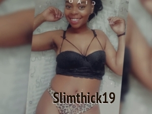 Slimthick19
