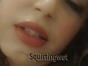 Squirtingwet