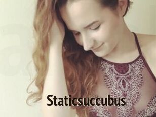 Staticsuccubus